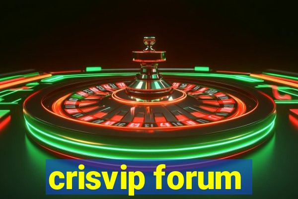 crisvip forum