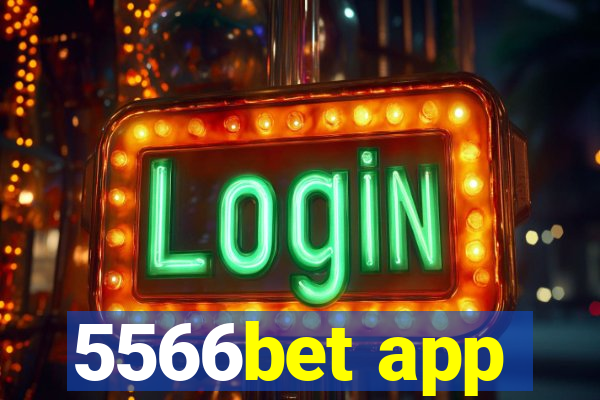 5566bet app