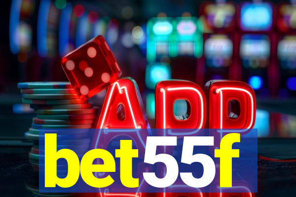 bet55f