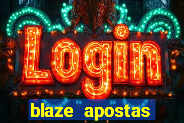 blaze apostas dinheiro online