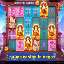 palms casino in vegas