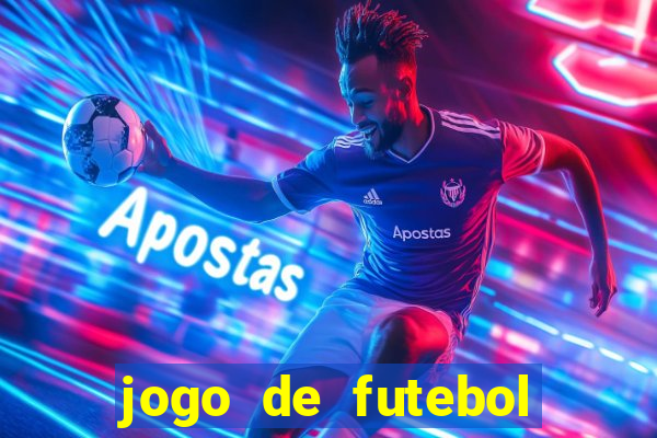 jogo de futebol que da dinheiro