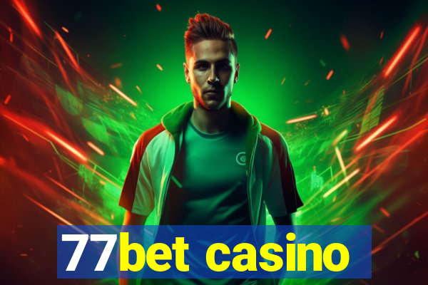 77bet casino