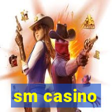 sm casino