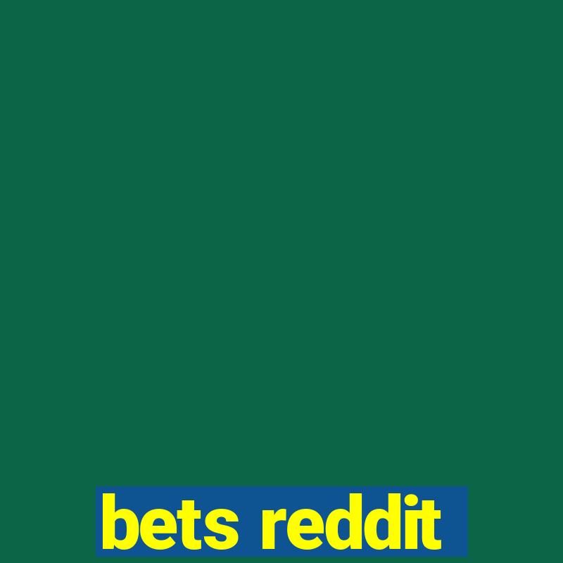 bets reddit