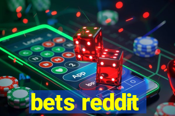 bets reddit