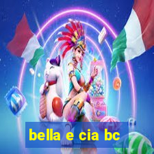 bella e cia bc