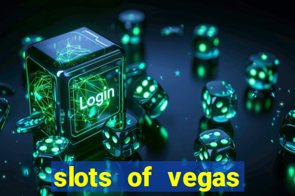 slots of vegas free online