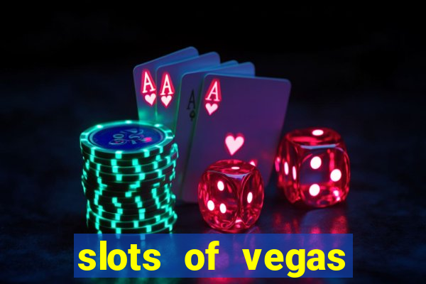 slots of vegas free online