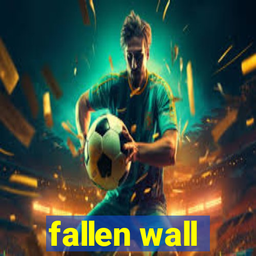 fallen wall