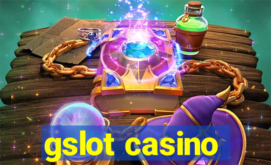 gslot casino