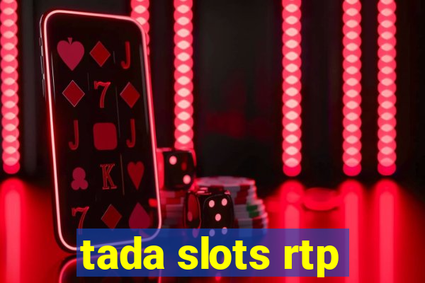 tada slots rtp