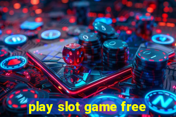 play slot game free