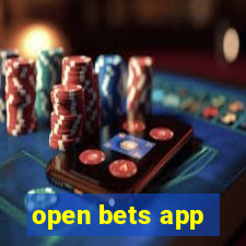 open bets app