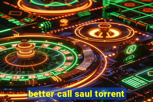 better call saul torrent