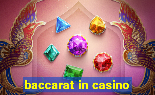 baccarat in casino