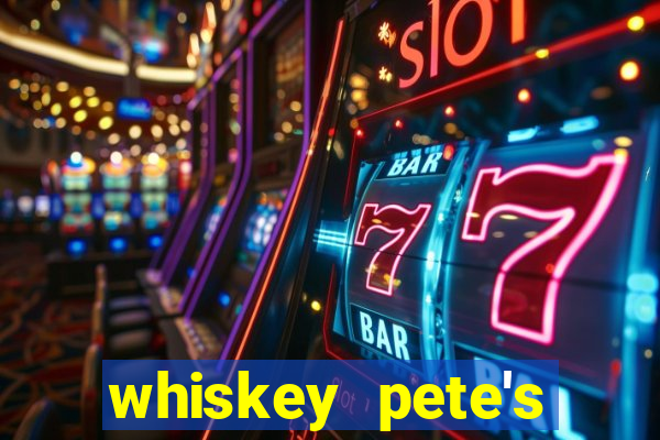 whiskey pete's hotel and casino