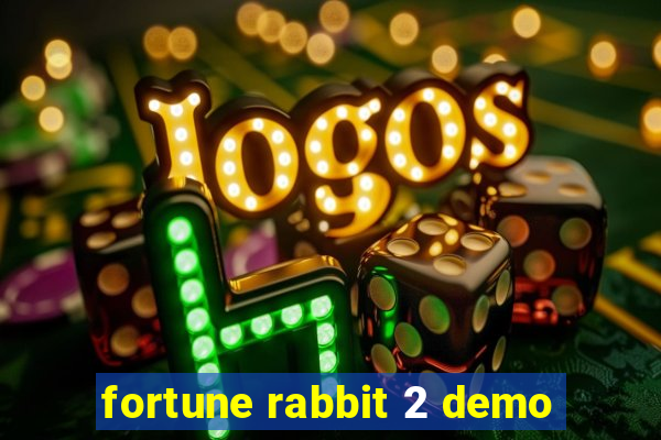 fortune rabbit 2 demo