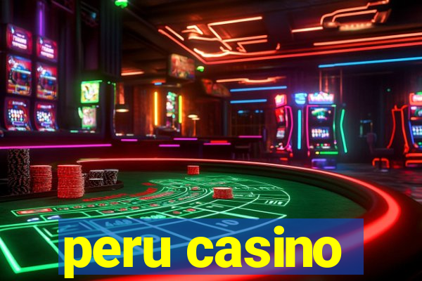 peru casino