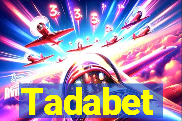 Tadabet