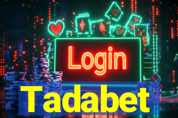 Tadabet