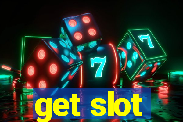 get slot