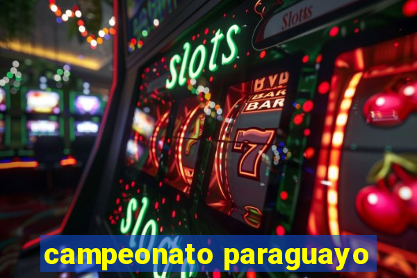 campeonato paraguayo