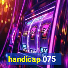 handicap 075