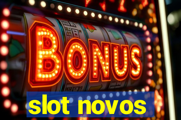 slot novos