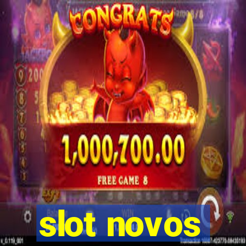 slot novos