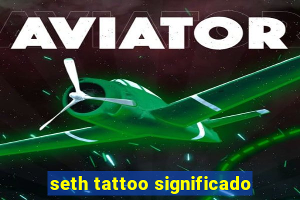 seth tattoo significado