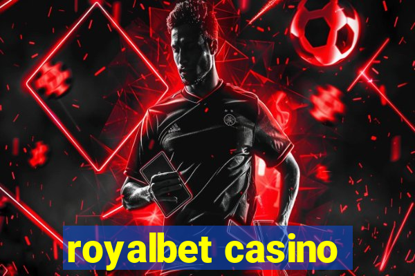 royalbet casino