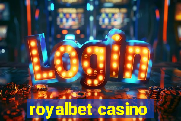 royalbet casino