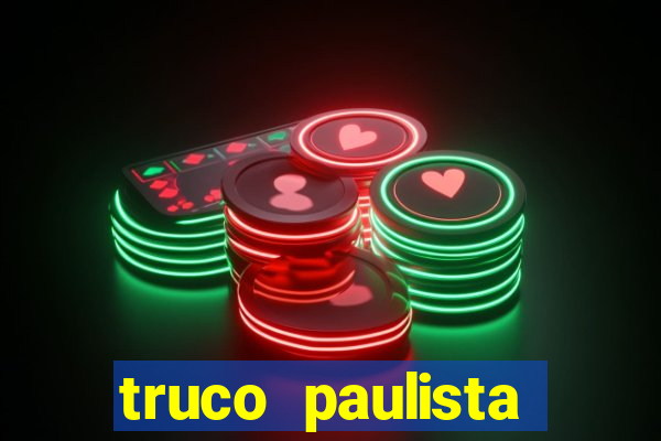 truco paulista passo a passo