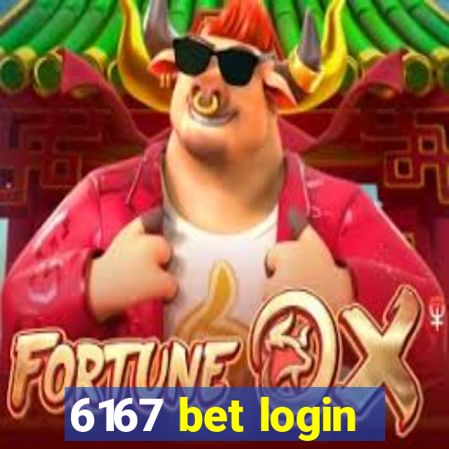 6167 bet login