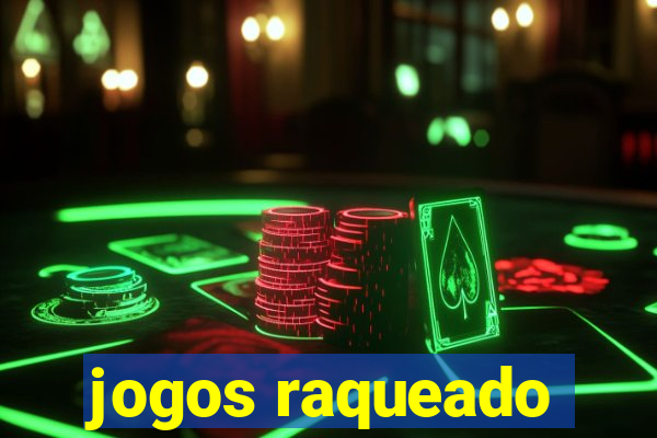 jogos raqueado