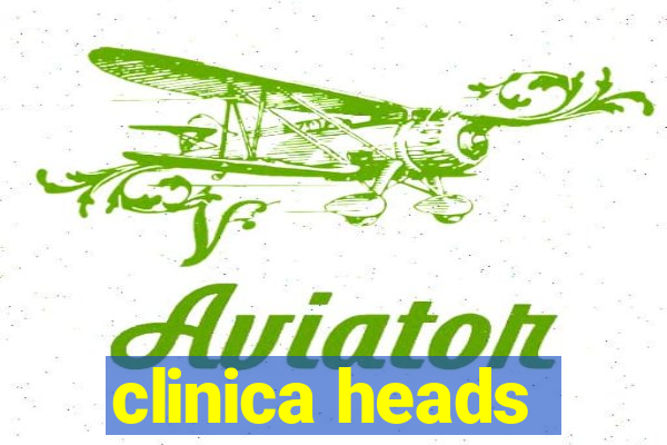 clinica heads