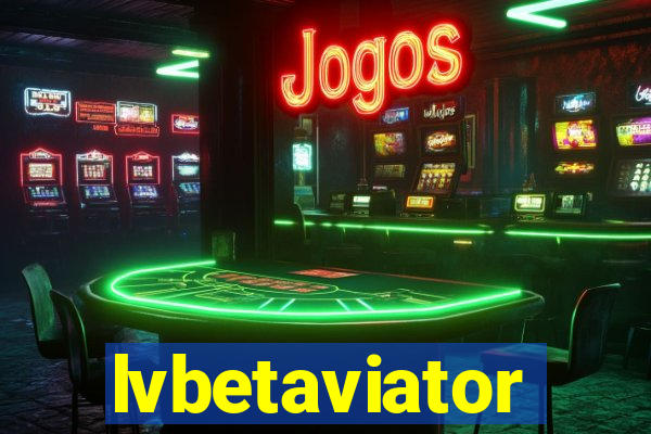 lvbetaviator