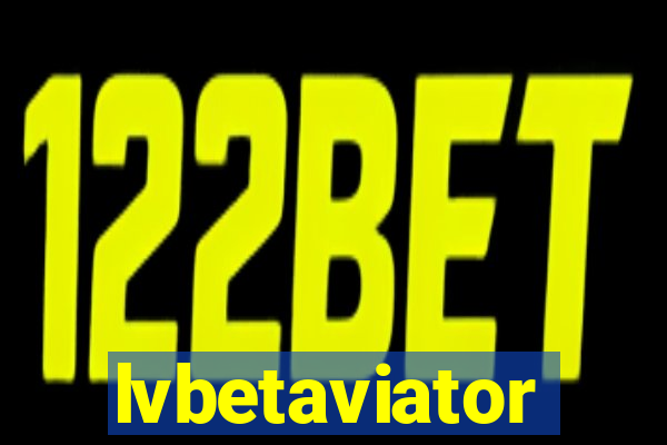 lvbetaviator