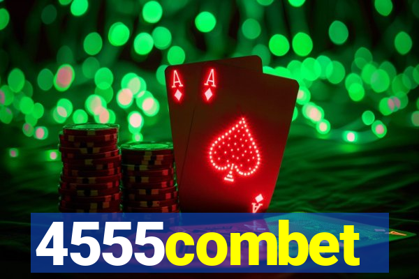 4555combet