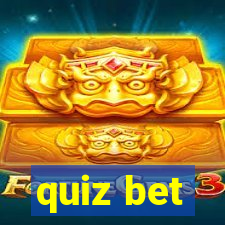 quiz bet