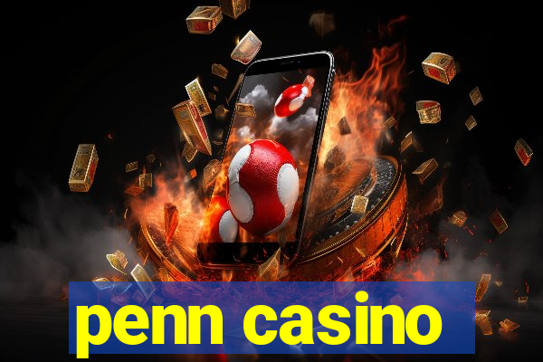 penn casino