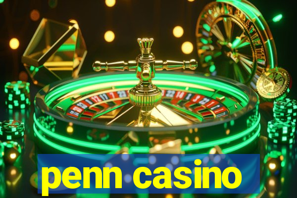 penn casino