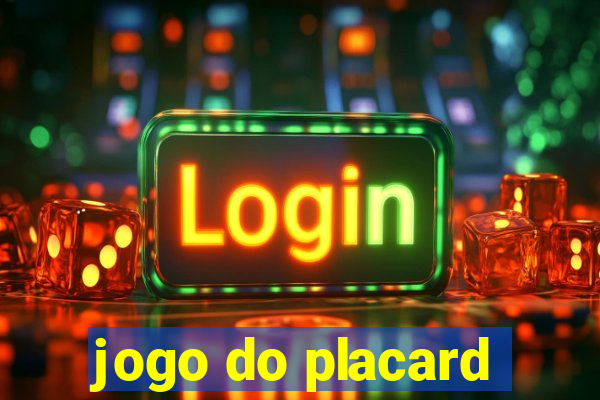 jogo do placard