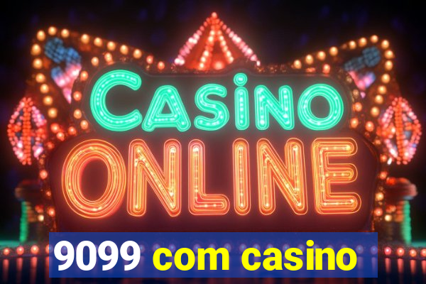 9099 com casino