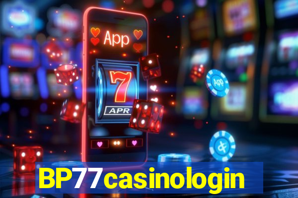 BP77casinologin