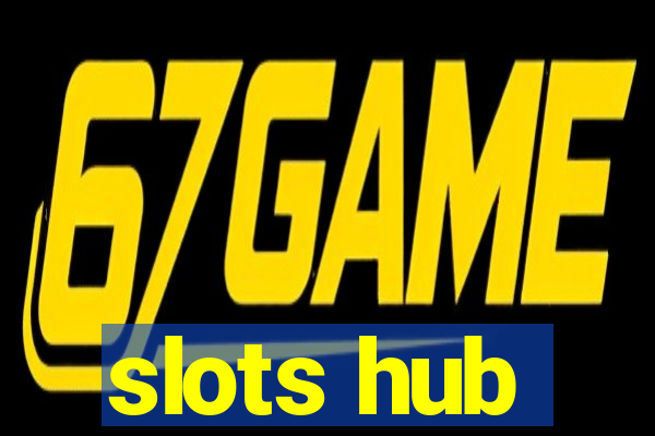 slots hub