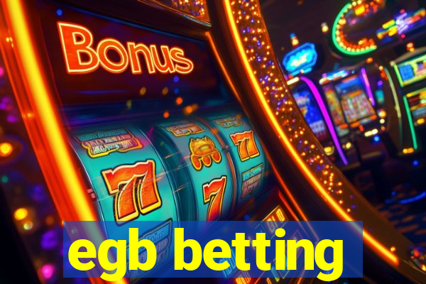 egb betting