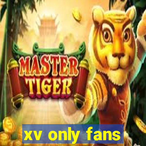 xv only fans