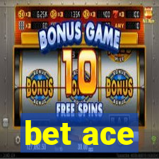 bet ace